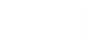 StowTown Worship